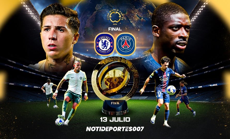 Chelsea vs. PSG: Final del Mundial de Clubes 2025 con talento europeo en juego