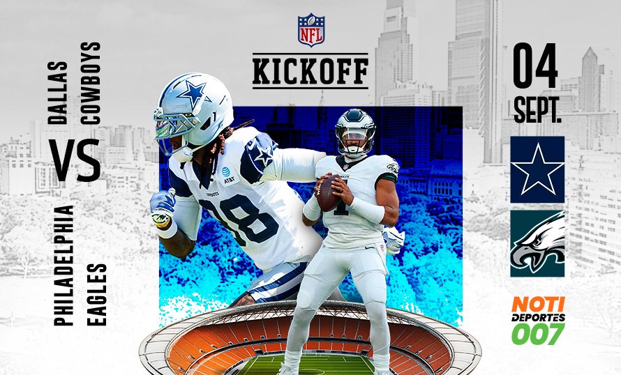 NFL Kickoff 2025 | Dallas Cowboys vs. Philadelphia Eagles: arranca la temporada con un clásico divisional