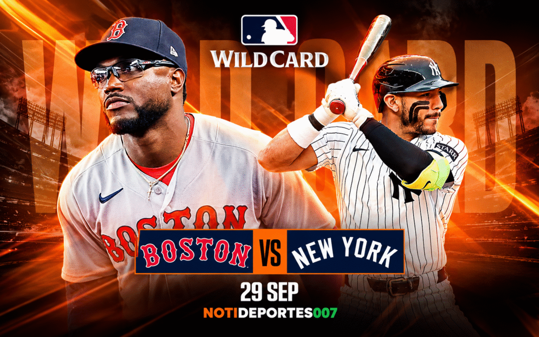 Red Sox vs Yankees: hoy comienza el Wild Card de la Liga Americana