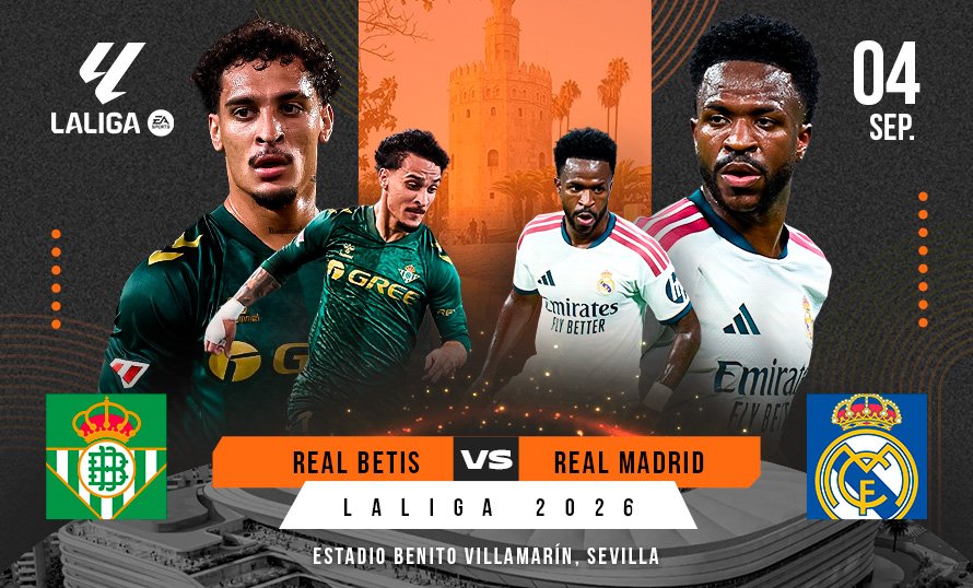 Real Betis recibe al Real Madrid en un partido clave de LaLiga